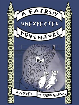 cover image of A Fair(l)y Unexpected Adventure